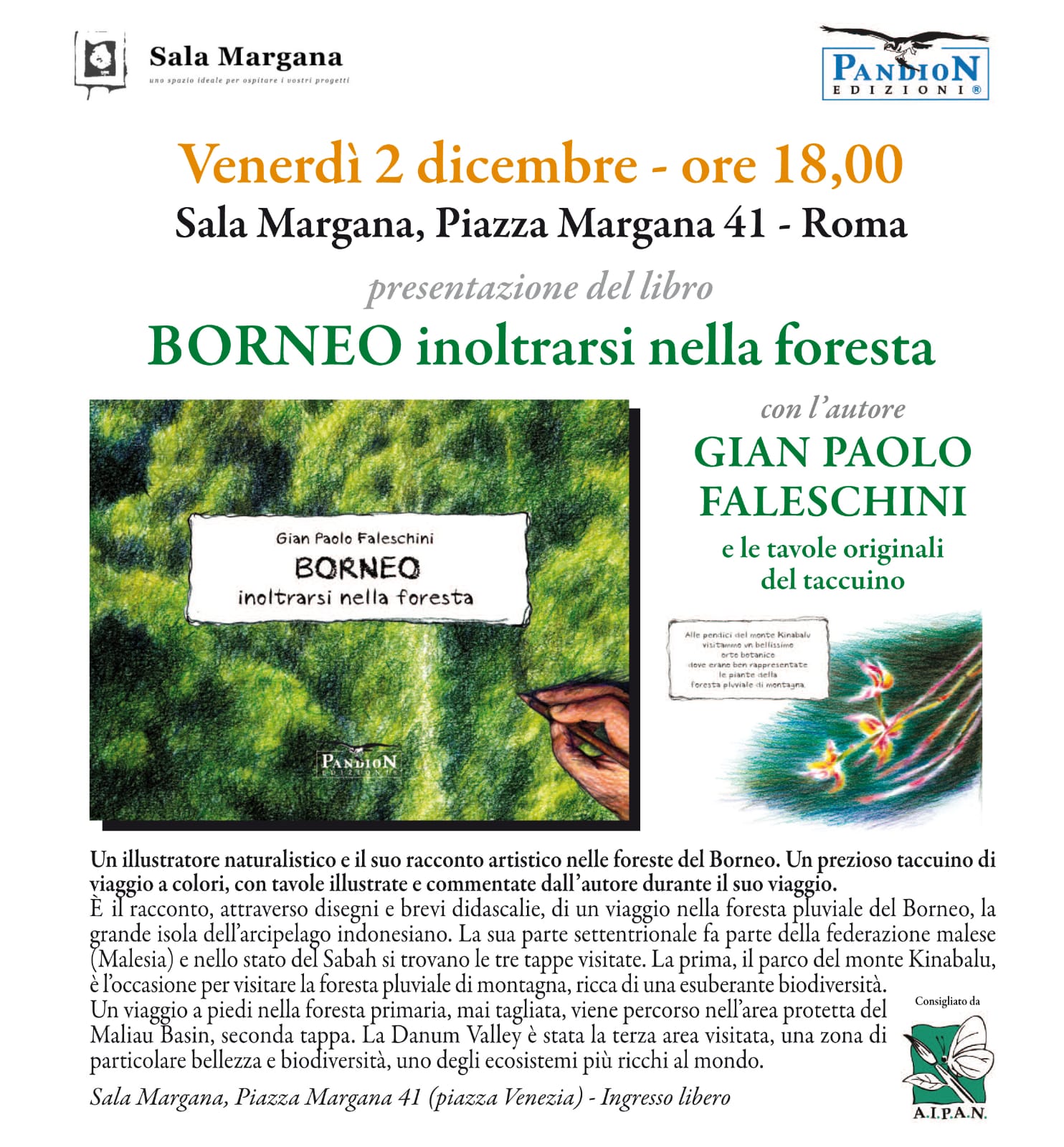 Friday 2 December 2022 at 6 PM, at Sala Margana in Piazza Margana 41 in Rome, author Gian Paolo Faleschini will present his new book BORNEO inoltrarsi nella foresta
